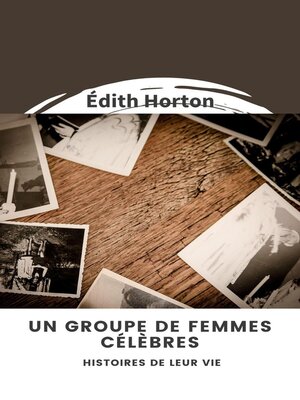 cover image of Un groupe de femmes célèbres